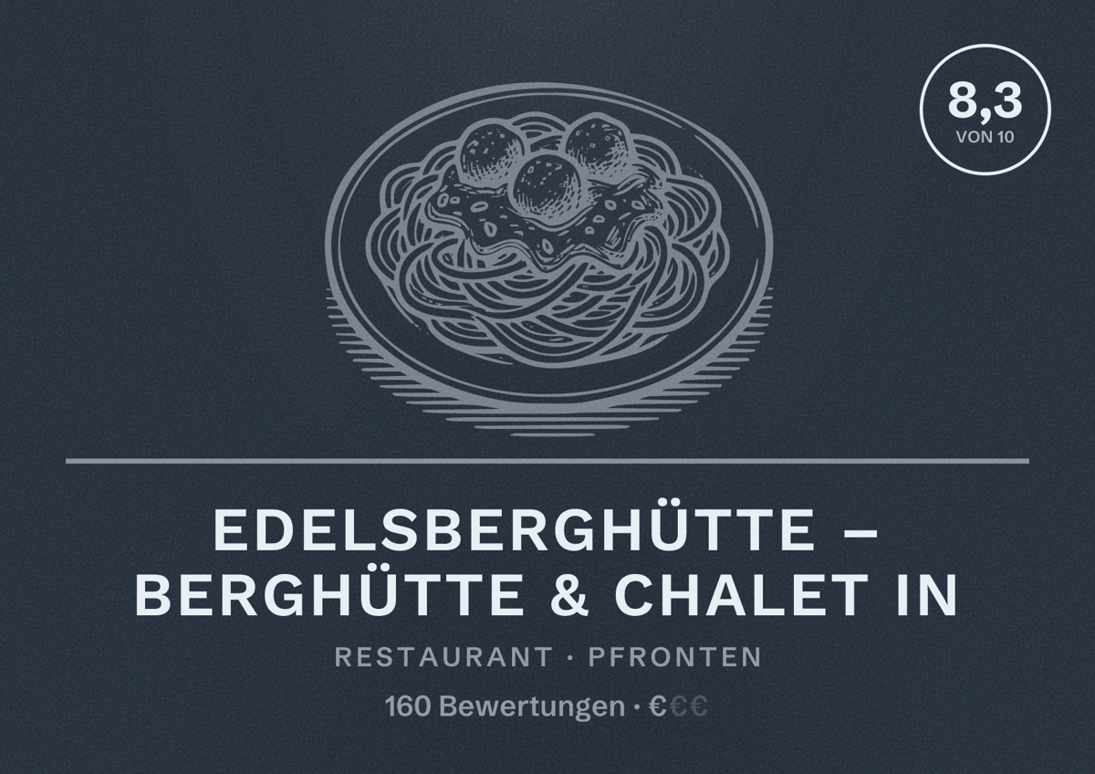 Illustriertes Poster von Edelsberghütte – Berghütte & Chalet in, Restaurant in Pfronten: Bewertung 8,3 von 10 aus 160 Bewertungen, Preisniveau €