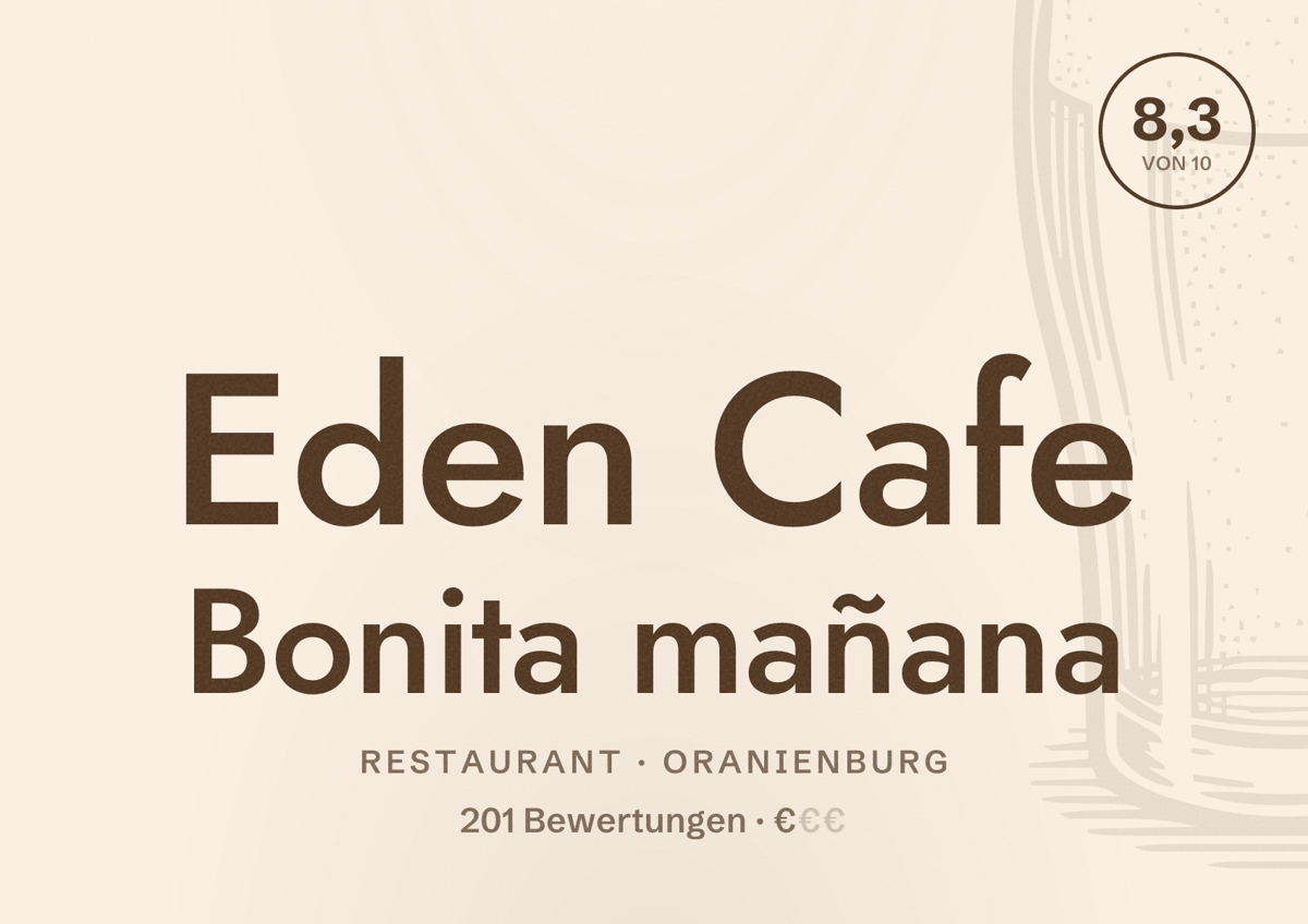 Illustriertes Poster von Eden Cafe Bonita mañana, Restaurant in Oranienburg: Bewertung 8,3 von 10 aus 201 Bewertungen, Preisniveau €