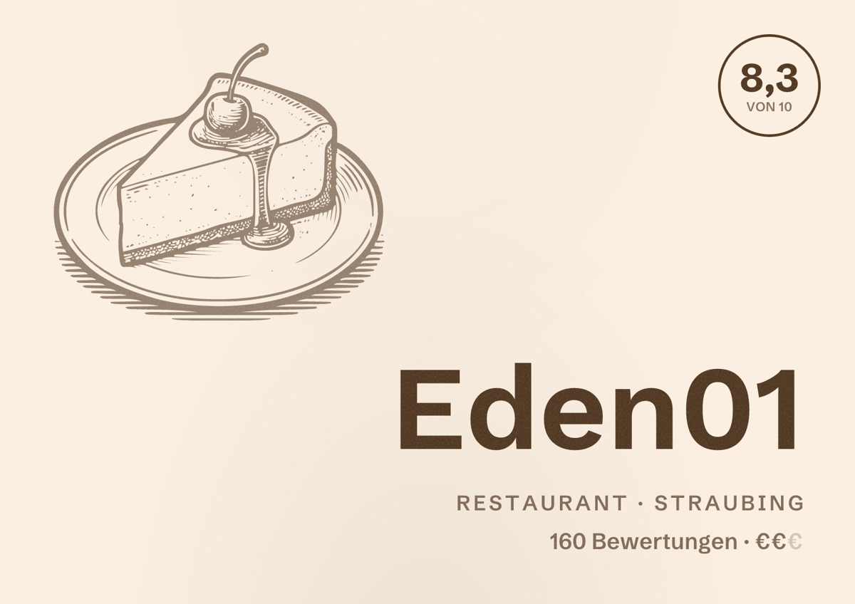 Illustriertes Poster von Eden01, Restaurant in Straubing: Bewertung 8,3 von 10 aus 160 Bewertungen, Preisniveau €€