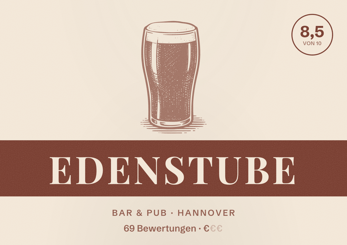 Illustriertes Poster von Edenstube, Bar & Pub in Hannover: Bewertung 8,5 von 10 aus 69 Bewertungen, Preisniveau €