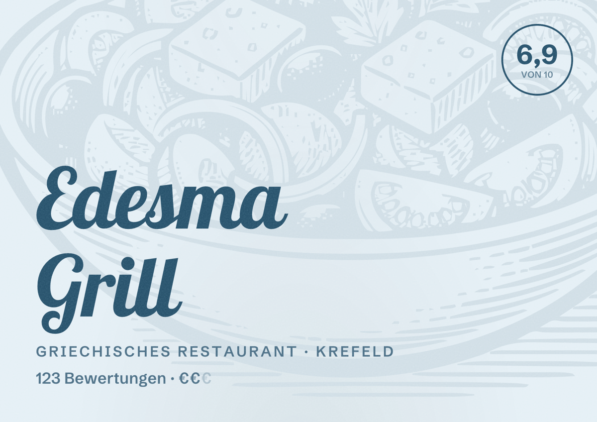 Illustriertes Poster von Edesma Grill, Griechisches Restaurant in Krefeld: Bewertung 6,9 von 10 aus 123 Bewertungen, Preisniveau €€