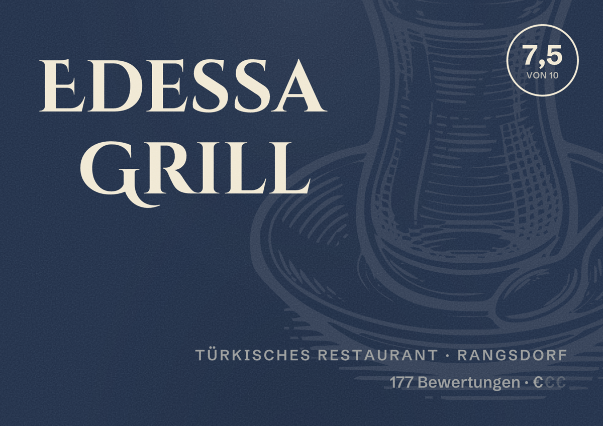 Illustriertes Poster von Edessa Grill, Türkisches Restaurant in Rangsdorf: Bewertung 7,5 von 10 aus 177 Bewertungen, Preisniveau €