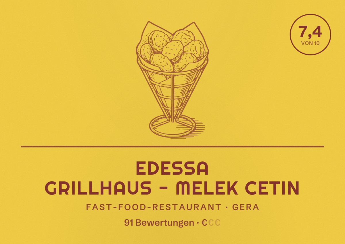 Illustriertes Poster von Edessa Grillhaus - Melek Cetin, Fast-Food-Restaurant in Gera: Bewertung 7,4 von 10 aus 91 Bewertungen, Preisniveau €