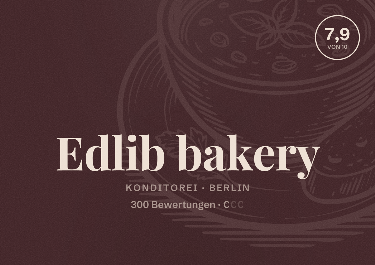 Illustriertes Poster von Edlib bakery, Konditorei in Berlin: Bewertung 7,9 von 10 aus 300 Bewertungen, Preisniveau €