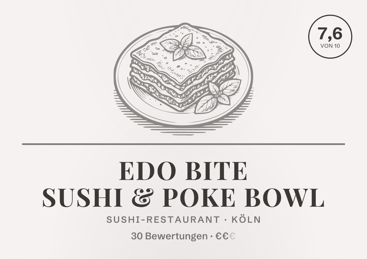 Illustriertes Poster von Edo Bite Sushi & Poke Bowl, Sushi-Restaurant in Köln: Bewertung 7,6 von 10 aus 30 Bewertungen, Preisniveau €€