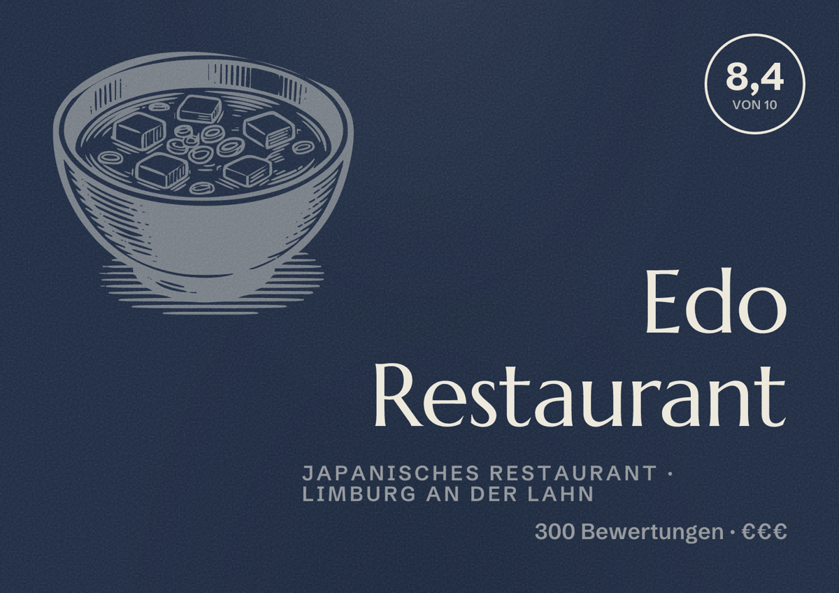 Illustriertes Poster von Edo Restaurant, Japanisches Restaurant in Limburg an der Lahn: Bewertung 8,4 von 10 aus 300 Bewertungen, Preisniveau €€€