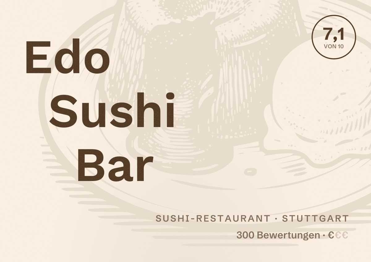 Illustriertes Poster von Edo Sushi Bar, Sushi-Restaurant in Stuttgart: Bewertung 7,1 von 10 aus 300 Bewertungen, Preisniveau €