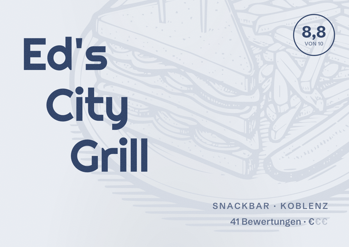 Illustriertes Poster von Ed's City Grill, Snackbar in Koblenz: Bewertung 8,8 von 10 aus 41 Bewertungen, Preisniveau €