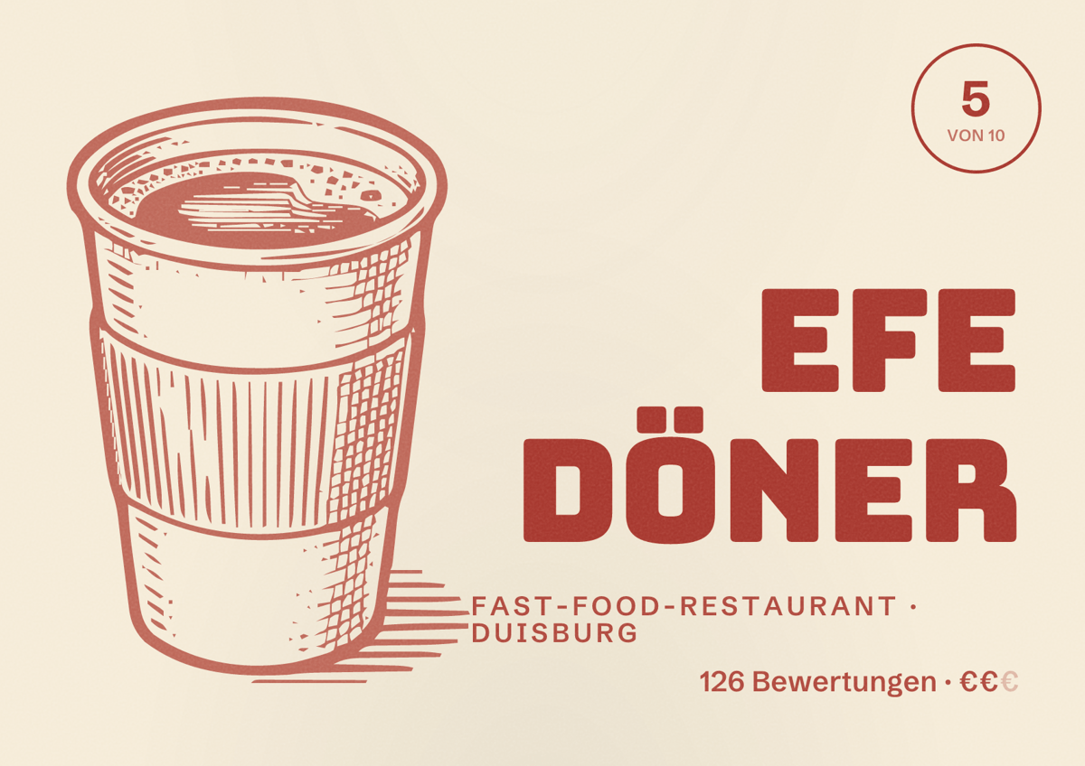 Illustriertes Poster von Efe Döner, Fast-Food-Restaurant in Duisburg: Bewertung 5 von 10 aus 126 Bewertungen, Preisniveau €€