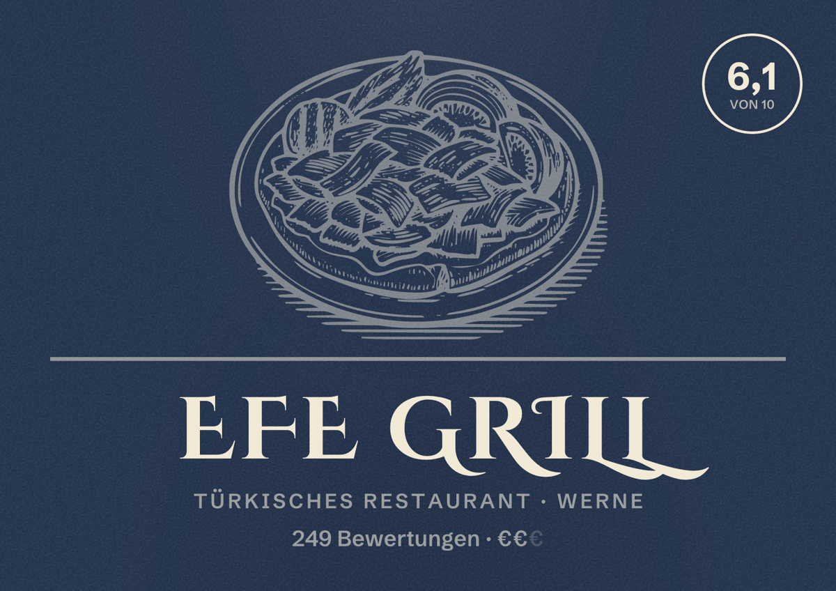 Illustriertes Poster von EFE Grill, Türkisches Restaurant in Werne: Bewertung 6,1 von 10 aus 249 Bewertungen, Preisniveau €€