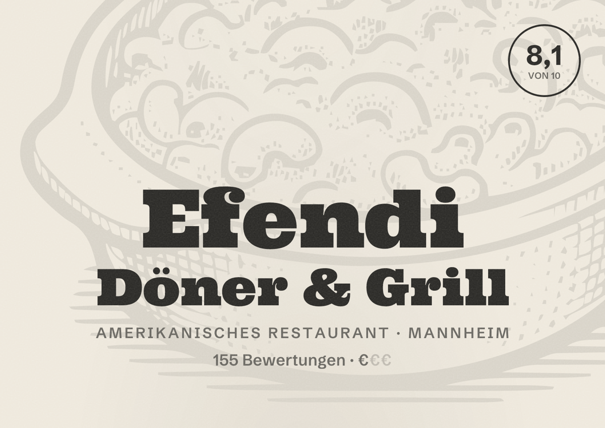 Illustriertes Poster von Efendi Döner & Grill, Amerikanisches Restaurant in Mannheim: Bewertung 8,1 von 10 aus 155 Bewertungen, Preisniveau €