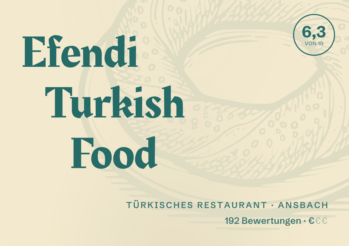 Illustriertes Poster von Efendi Turkish Food, Türkisches Restaurant in Ansbach: Bewertung 6,3 von 10 aus 192 Bewertungen, Preisniveau €