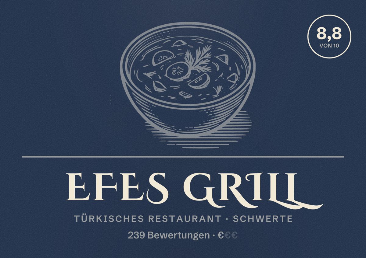 Illustriertes Poster von Efes Grill, Türkisches Restaurant in Schwerte: Bewertung 8,8 von 10 aus 239 Bewertungen, Preisniveau €