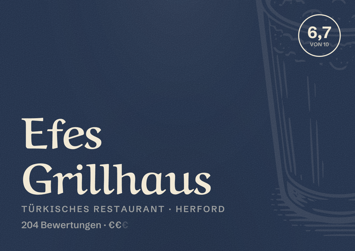 Illustriertes Poster von Efes Grillhaus, Türkisches Restaurant in Herford: Bewertung 6,7 von 10 aus 204 Bewertungen, Preisniveau €€