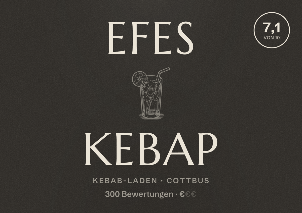 Illustriertes Poster von Efes Kebap, Kebab-Laden in Cottbus: Bewertung 7,1 von 10 aus 300 Bewertungen, Preisniveau €