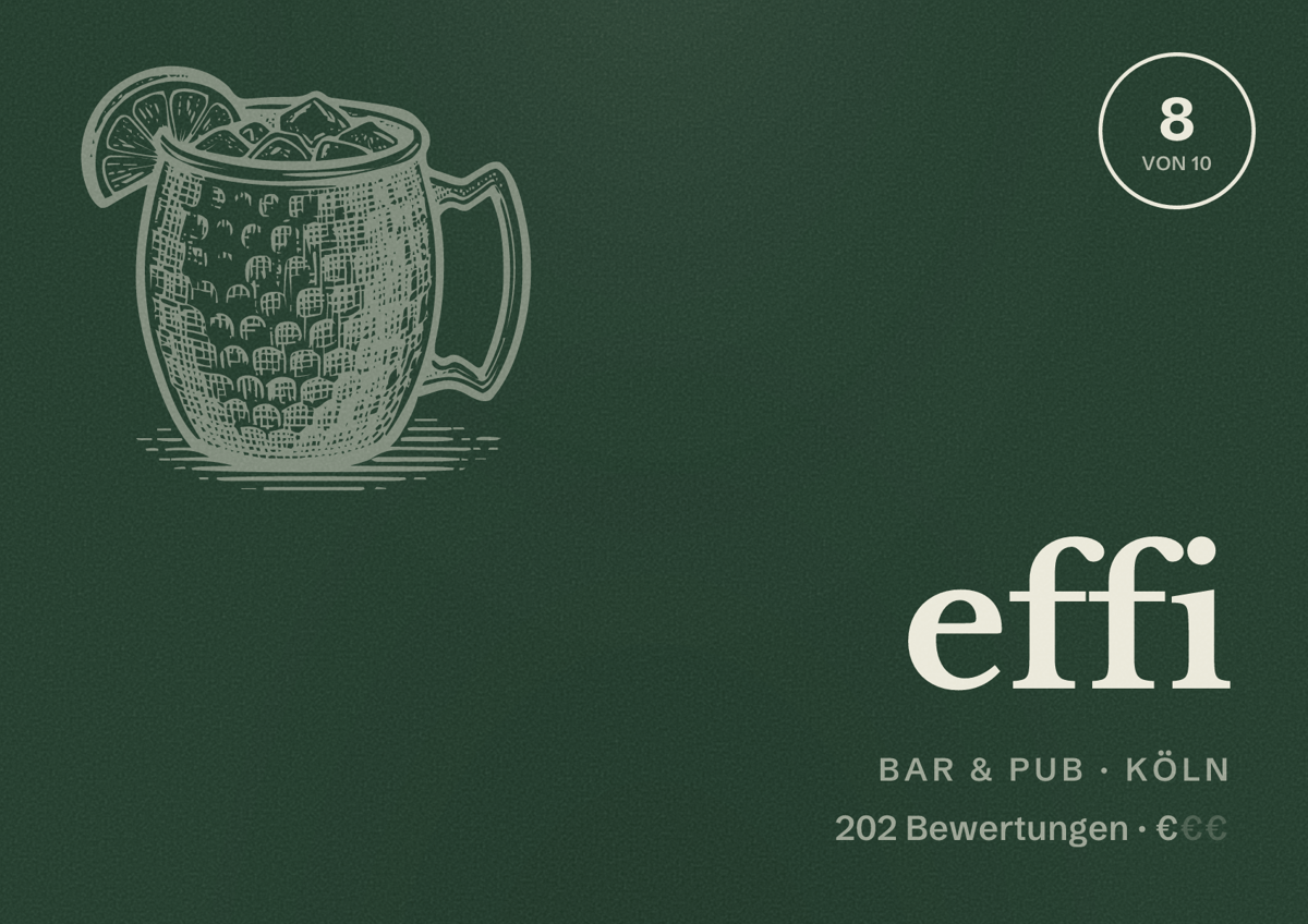 Illustriertes Poster von effi, Bar & Pub in Köln: Bewertung 8 von 10 aus 202 Bewertungen, Preisniveau €