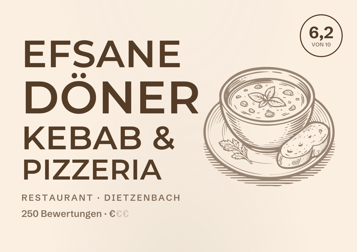 Illustriertes Poster von Efsane Döner Kebab & Pizzeria, Restaurant in Dietzenbach: Bewertung 6,2 von 10 aus 250 Bewertungen, Preisniveau €