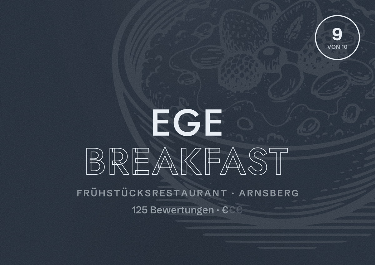 Illustriertes Poster von Ege Breakfast, Frühstücksrestaurant in Arnsberg: Bewertung 9 von 10 aus 125 Bewertungen, Preisniveau €