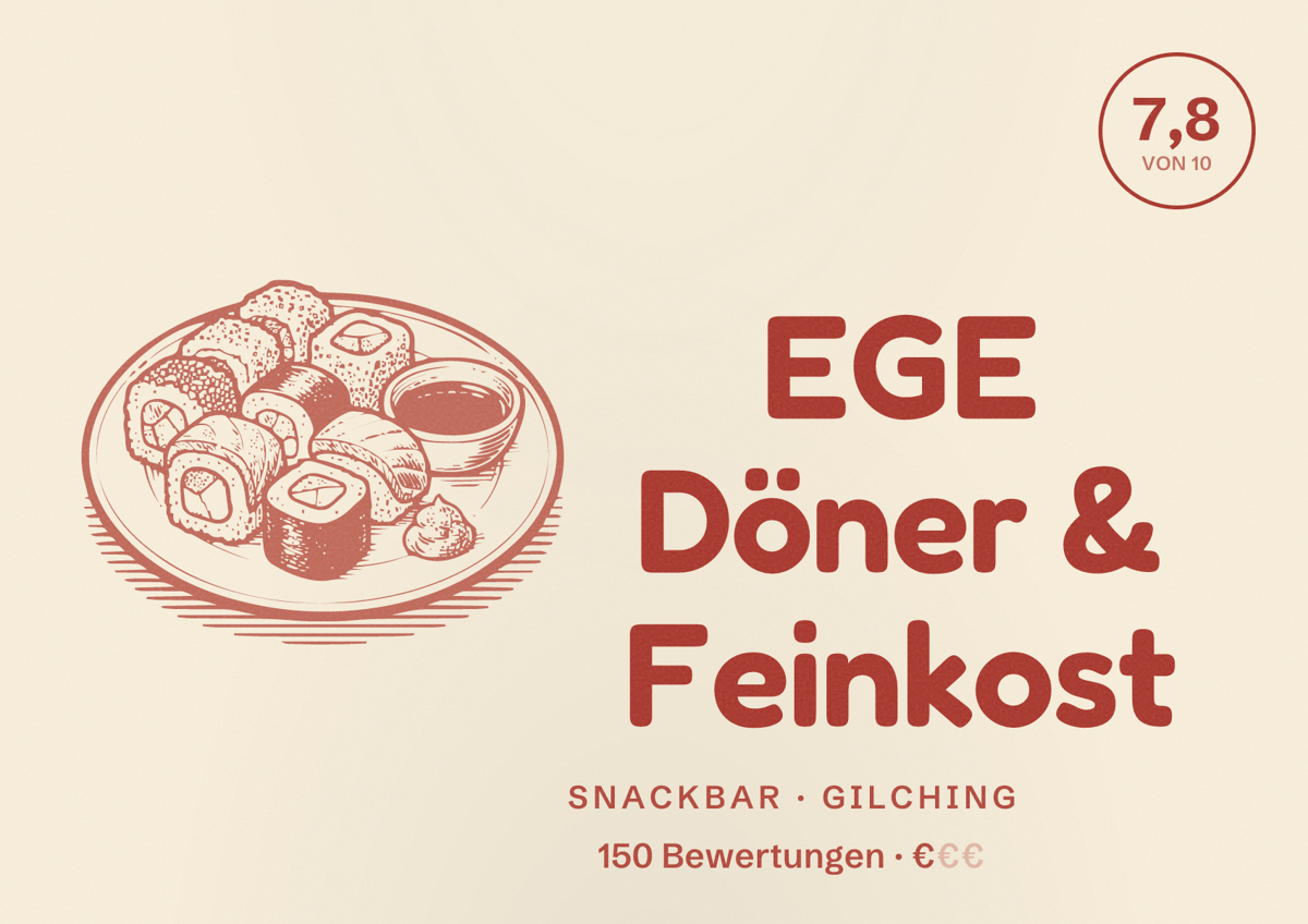 Illustriertes Poster von EGE Döner & Feinkost, Snackbar in Gilching: Bewertung 7,8 von 10 aus 150 Bewertungen, Preisniveau €
