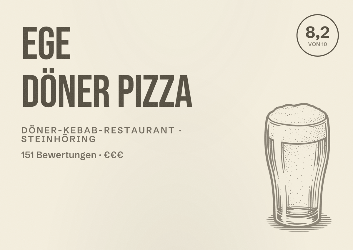 Illustriertes Poster von EGE Döner Pizza, Döner-Kebab-Restaurant in Steinhöring: Bewertung 8,2 von 10 aus 151 Bewertungen, Preisniveau €€€