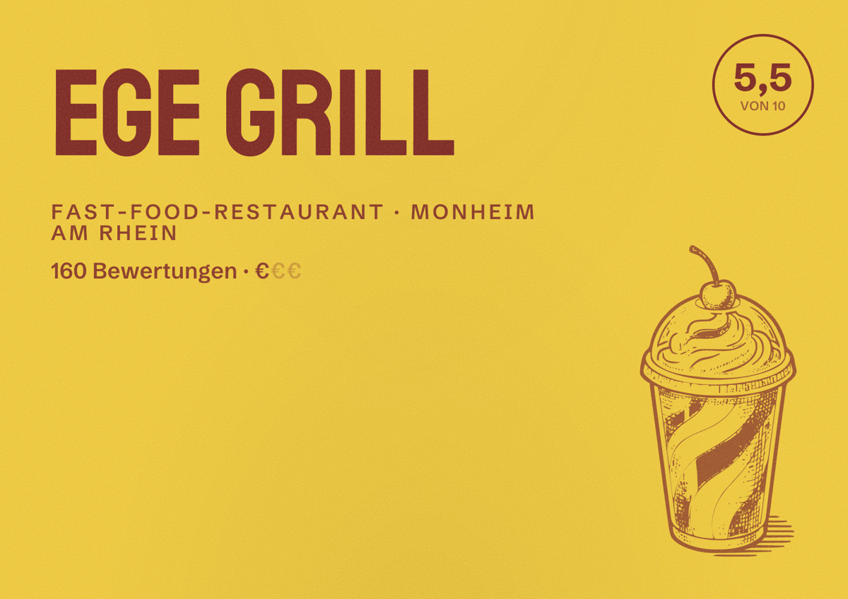 Illustriertes Poster von EGE Grill, Fast-Food-Restaurant in Monheim am Rhein: Bewertung 5,5 von 10 aus 160 Bewertungen, Preisniveau €