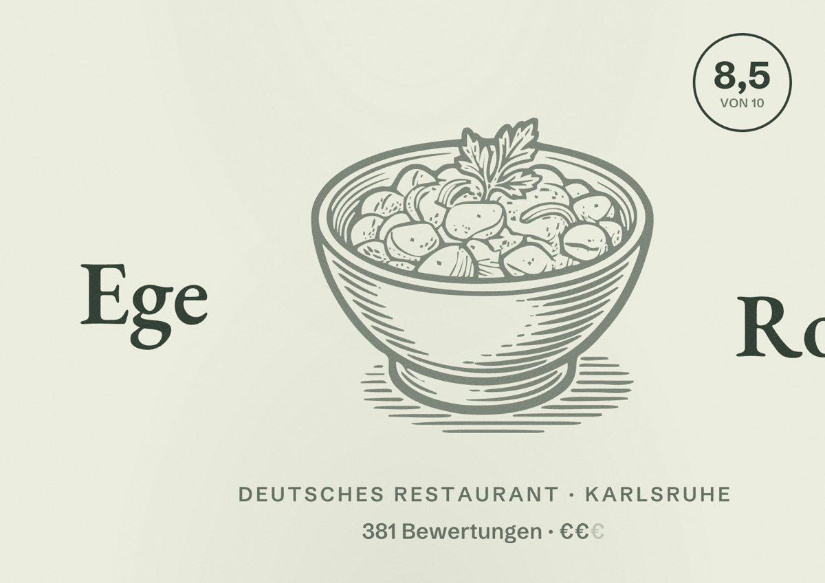 Illustriertes Poster von Ege Rosa, Deutsches Restaurant in Karlsruhe: Bewertung 8,5 von 10 aus 381 Bewertungen, Preisniveau €€