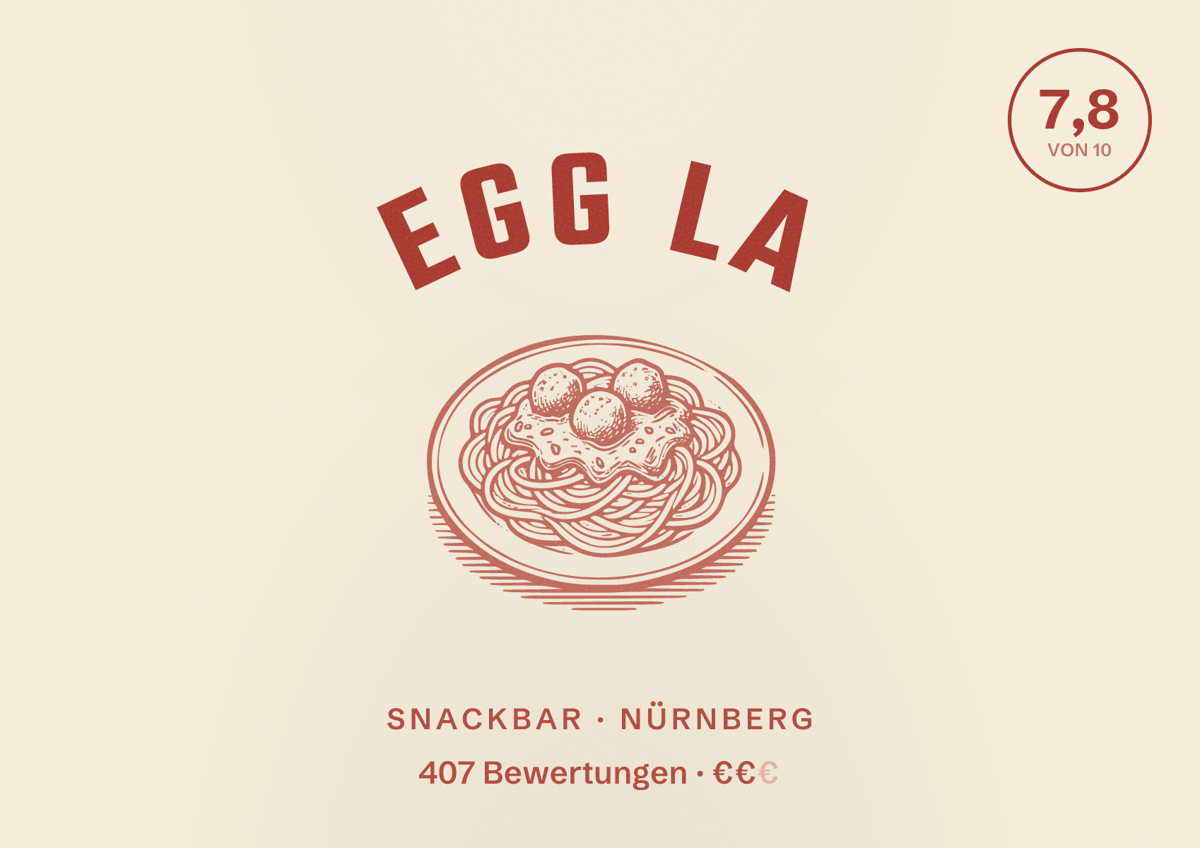 Illustriertes Poster von Egg La, Snackbar in Nürnberg: Bewertung 7,8 von 10 aus 407 Bewertungen, Preisniveau €€