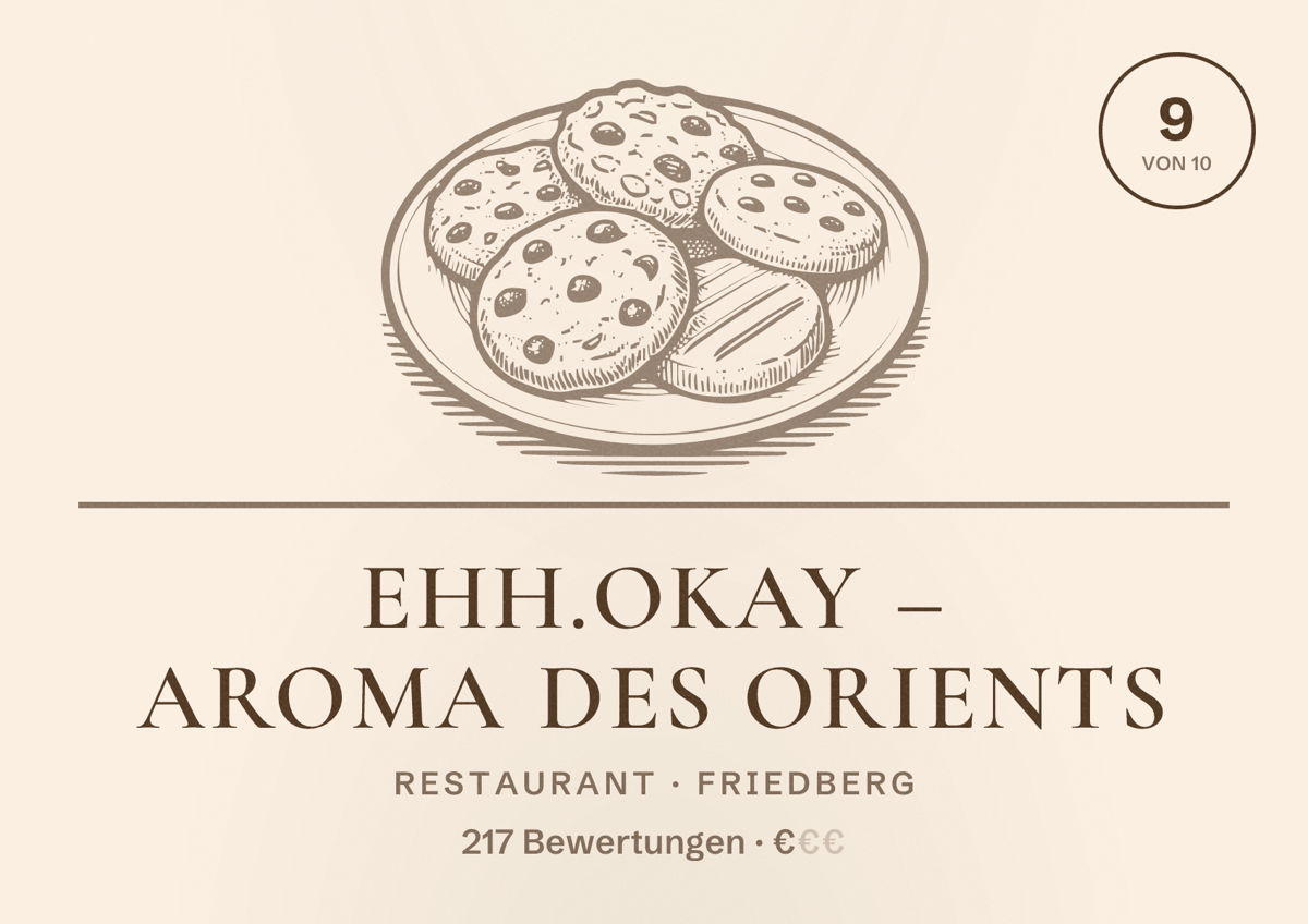 Illustriertes Poster von EHH.OKAY – Aroma des Orients, Restaurant in Friedberg: Bewertung 9 von 10 aus 217 Bewertungen, Preisniveau €