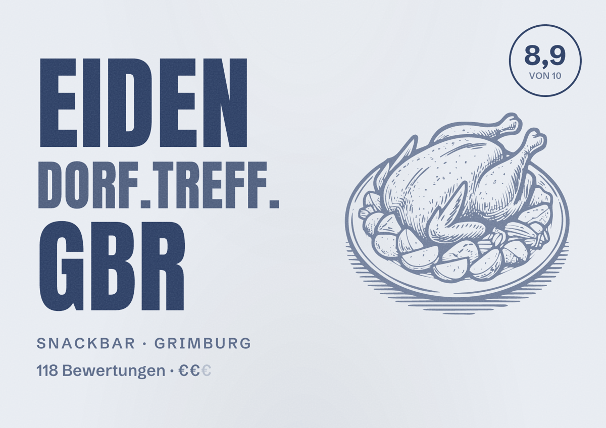 Illustriertes Poster von EIDEN dorf.treff. GbR, Snackbar in Grimburg: Bewertung 8,9 von 10 aus 118 Bewertungen, Preisniveau €€