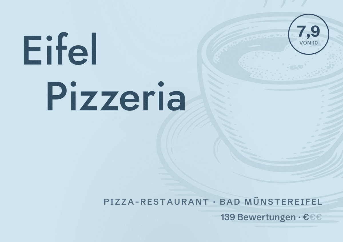 Illustriertes Poster von Eifel Pizzeria, Pizza-Restaurant in Bad Münstereifel: Bewertung 7,9 von 10 aus 139 Bewertungen, Preisniveau €
