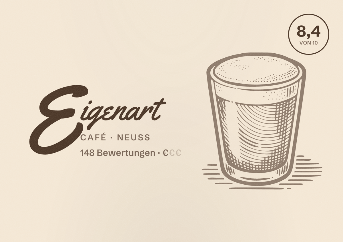 Illustriertes Poster von Eigenart, Café in Neuss: Bewertung 8,4 von 10 aus 148 Bewertungen, Preisniveau €