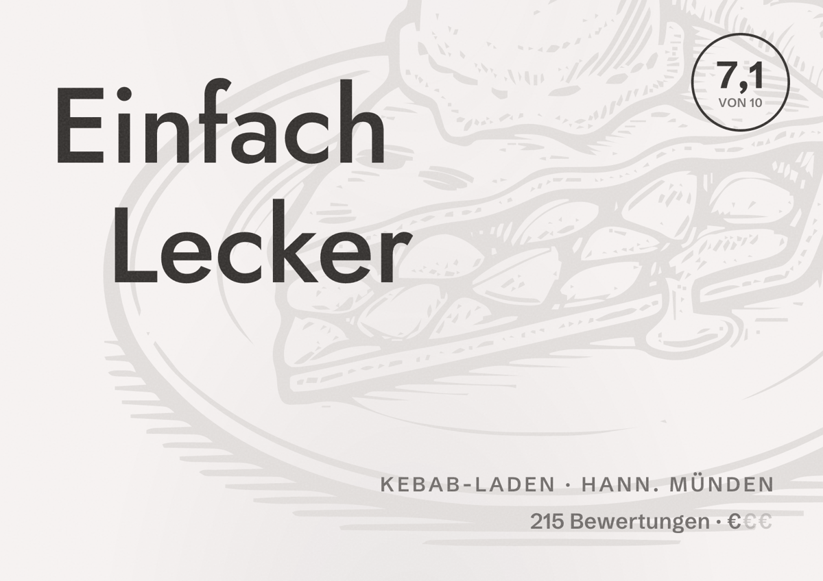 Illustriertes Poster von Einfach Lecker, Kebab-Laden in Hann. Münden: Bewertung 7,1 von 10 aus 215 Bewertungen, Preisniveau €