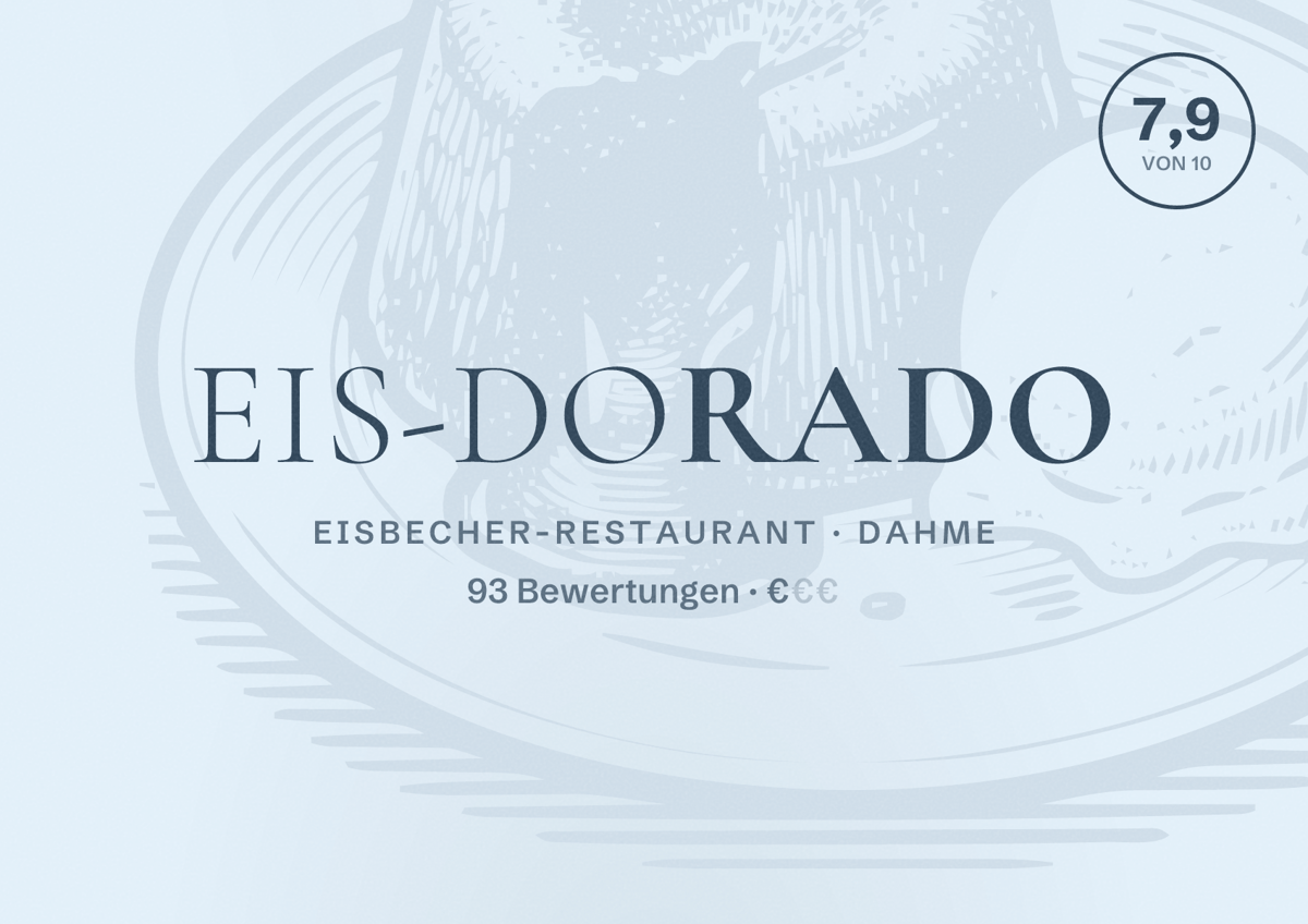 Illustriertes Poster von Eis-Dorado, Eisbecher-Restaurant in Dahme: Bewertung 7,9 von 10 aus 93 Bewertungen, Preisniveau €