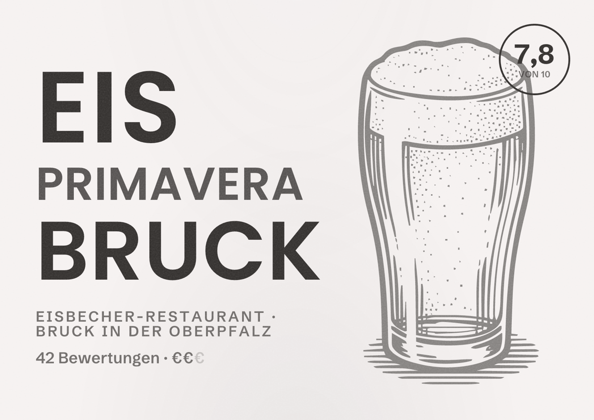 Illustriertes Poster von Eis Primavera Bruck, Eisbecher-Restaurant in Bruck in der Oberpfalz: Bewertung 7,8 von 10 aus 42 Bewertungen, Preisniveau €€