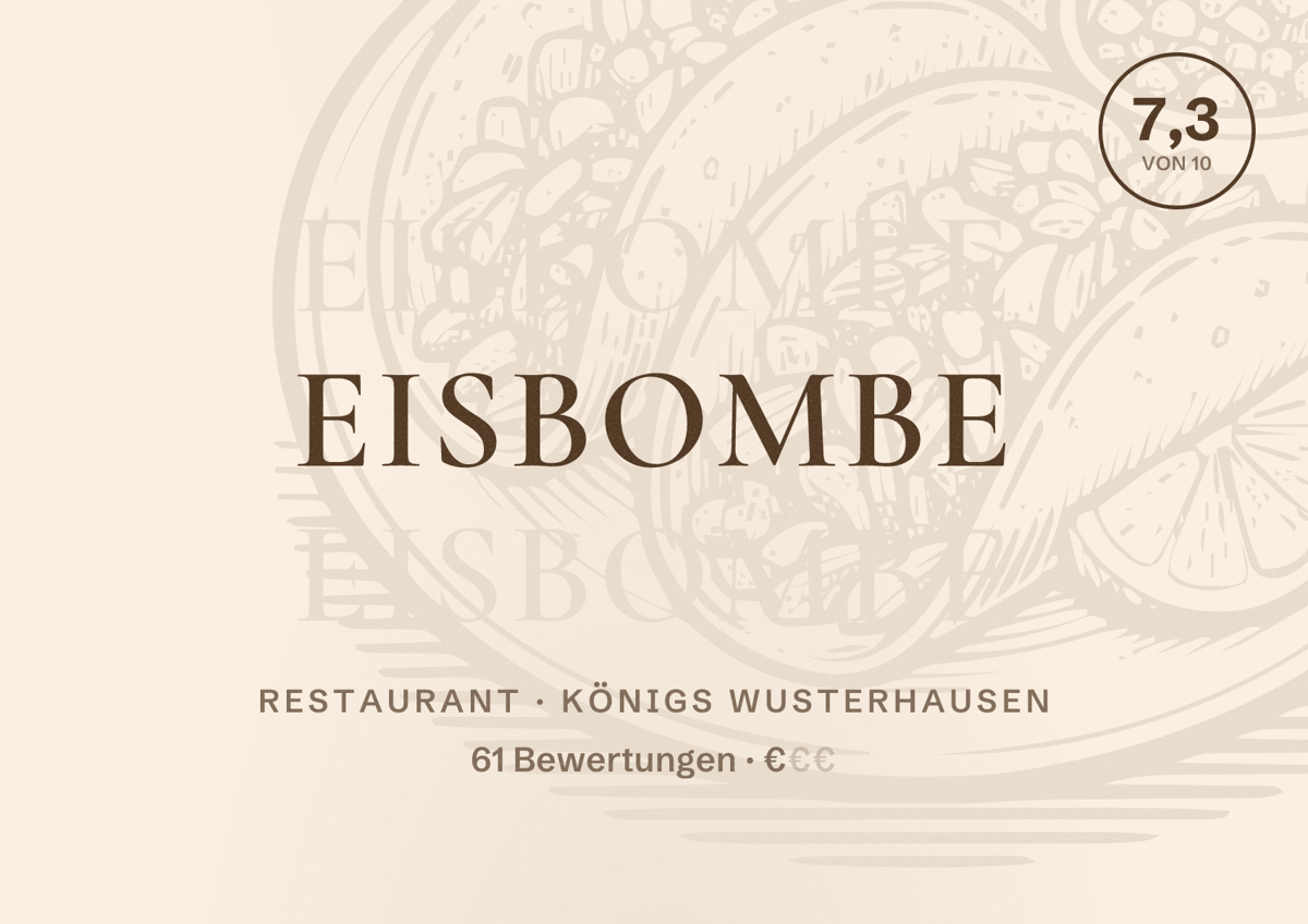 Illustriertes Poster von Eisbombe, Restaurant in Königs Wusterhausen: Bewertung 7,3 von 10 aus 61 Bewertungen, Preisniveau €