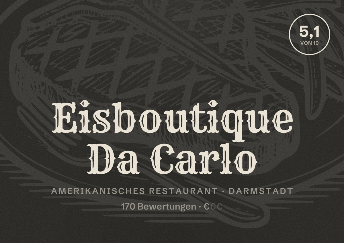 Illustriertes Poster von Eisboutique Da Carlo, Amerikanisches Restaurant in Darmstadt: Bewertung 5,1 von 10 aus 170 Bewertungen, Preisniveau €