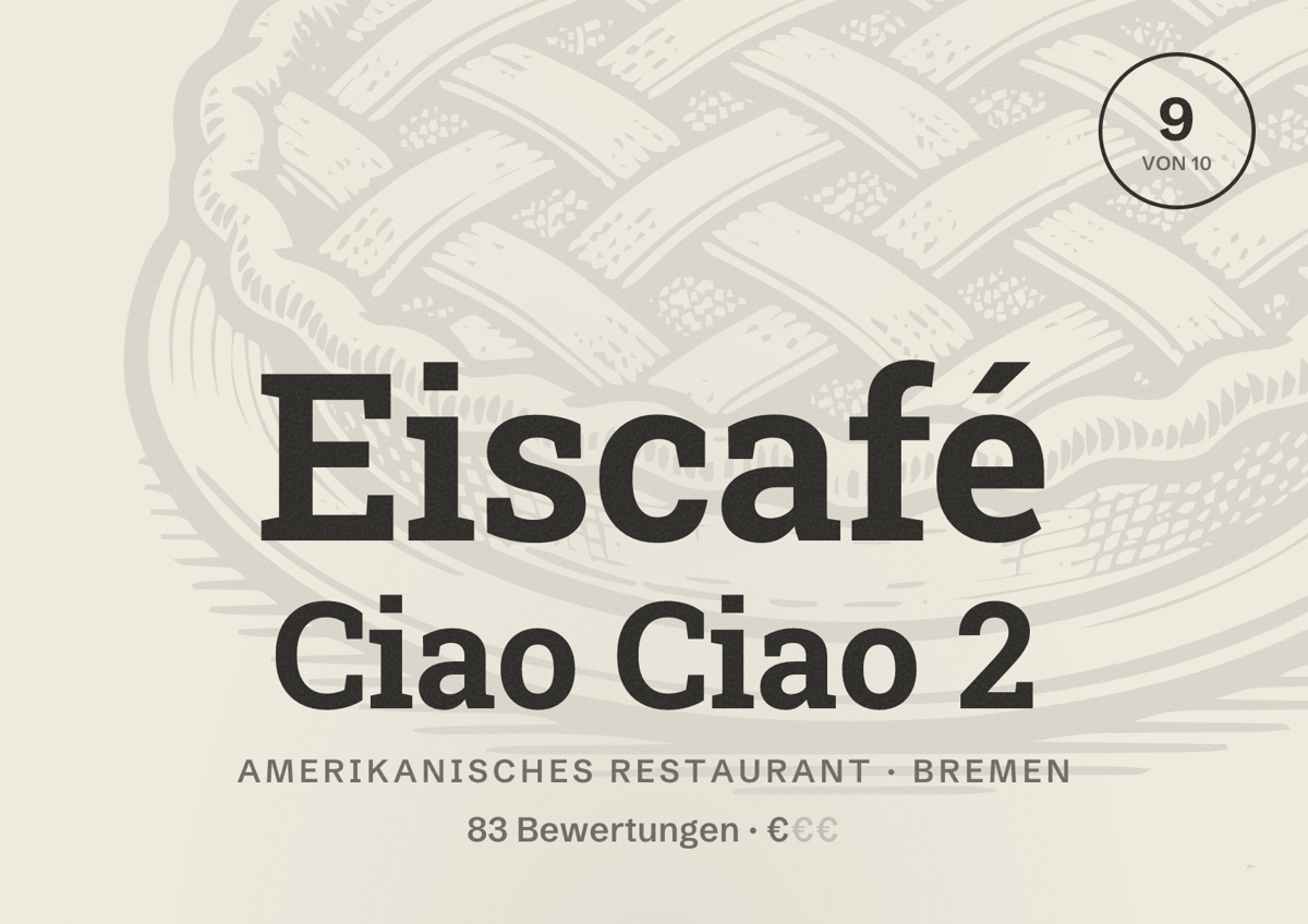 Illustriertes Poster von Eiscafé Ciao Ciao 2, Amerikanisches Restaurant in Bremen: Bewertung 9 von 10 aus 83 Bewertungen, Preisniveau €