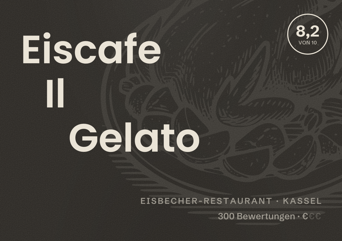 Illustriertes Poster von Eiscafe Il Gelato, Eisbecher-Restaurant in Kassel: Bewertung 8,2 von 10 aus 300 Bewertungen, Preisniveau €