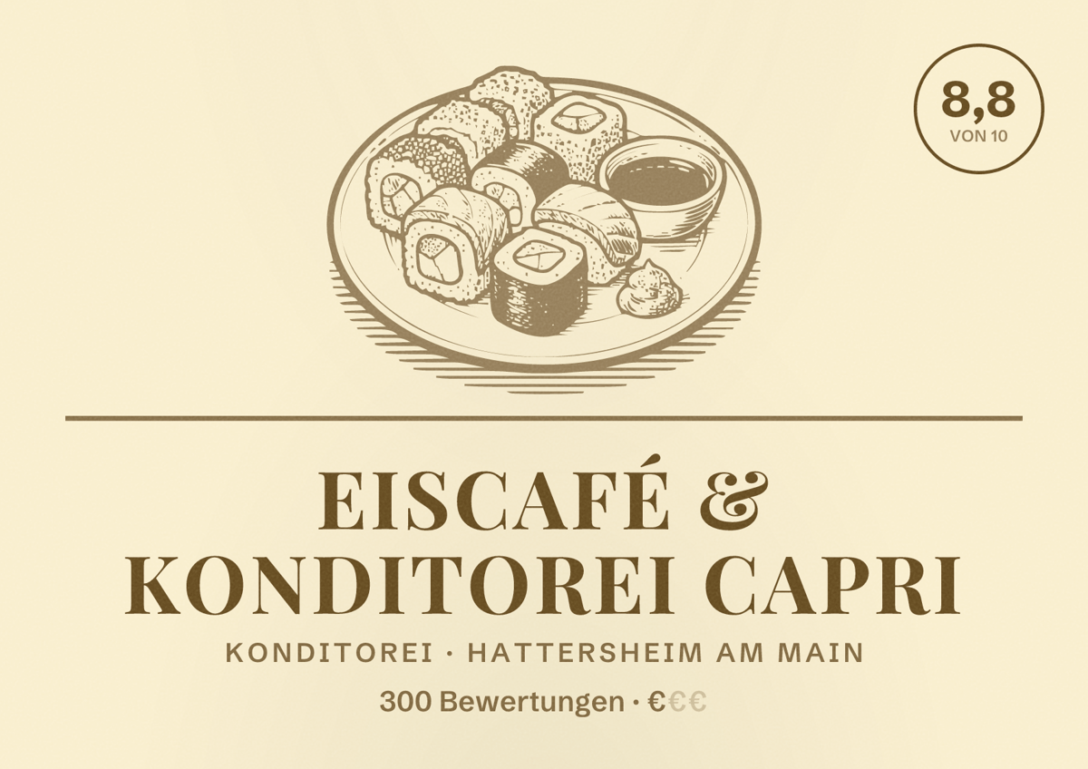 Illustriertes Poster von Eiscafé & Konditorei Capri, Konditorei in Hattersheim am Main: Bewertung 8,8 von 10 aus 300 Bewertungen, Preisniveau €