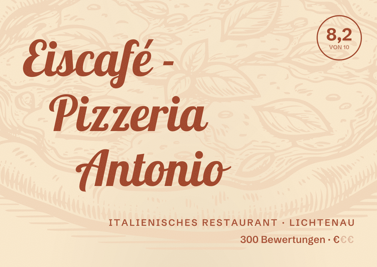 Illustriertes Poster von Eiscafé - Pizzeria Antonio, Italienisches Restaurant in Lichtenau: Bewertung 8,2 von 10 aus 300 Bewertungen, Preisniveau €