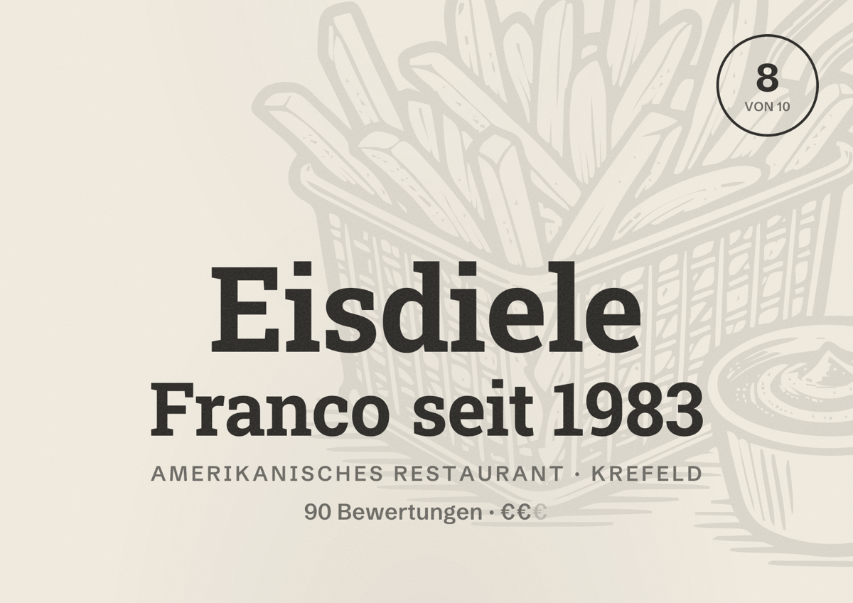 Illustriertes Poster von Eisdiele Franco seit 1983, Amerikanisches Restaurant in Krefeld: Bewertung 8 von 10 aus 90 Bewertungen, Preisniveau €€