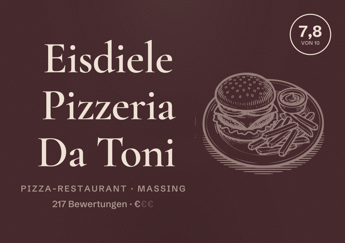Illustriertes Poster von Eisdiele Pizzeria Da Toni, Pizza-Restaurant in Massing: Bewertung 7,8 von 10 aus 217 Bewertungen, Preisniveau €