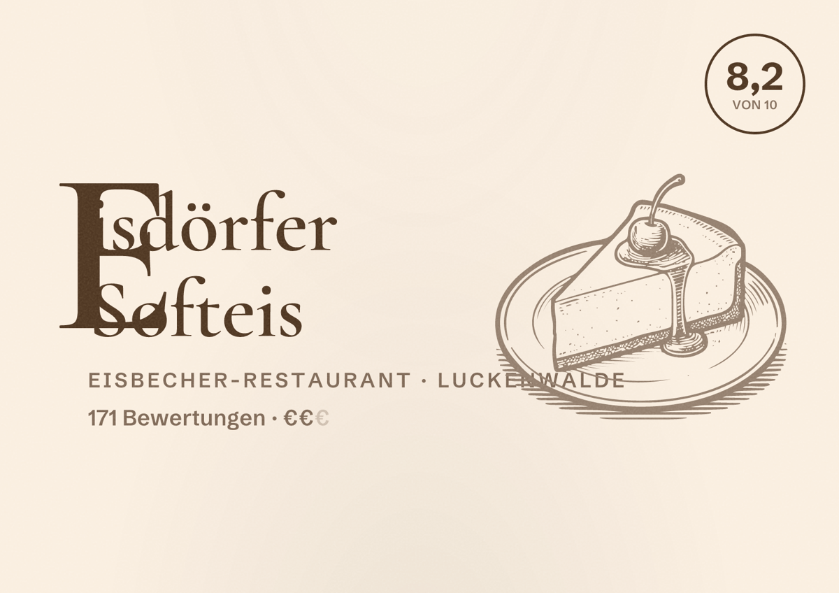 Illustriertes Poster von Eisdörfer Softeis, Eisbecher-Restaurant in Luckenwalde: Bewertung 8,2 von 10 aus 171 Bewertungen, Preisniveau €€