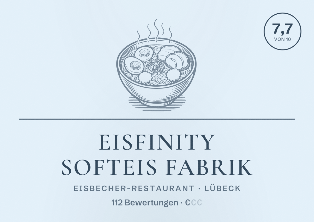 Illustriertes Poster von Eisfinity Softeis Fabrik, Eisbecher-Restaurant in Lübeck: Bewertung 7,7 von 10 aus 112 Bewertungen, Preisniveau €