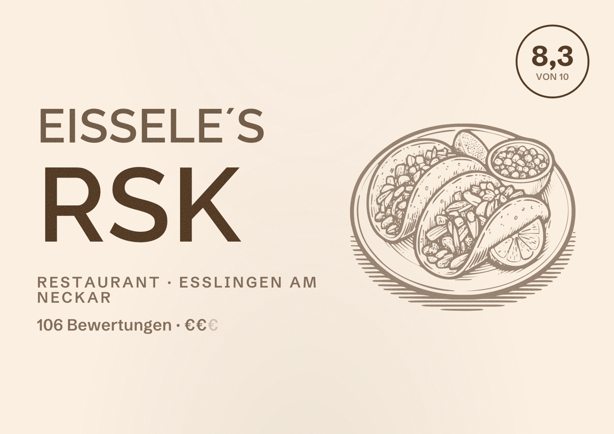 Illustriertes Poster von Eissele´s RSK, Restaurant in Esslingen am Neckar: Bewertung 8,3 von 10 aus 106 Bewertungen, Preisniveau €€