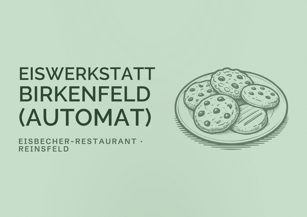 Illustriertes Poster von Eiswerkstatt Birkenfeld (Automat), Eisbecher-Restaurant in Reinsfeld