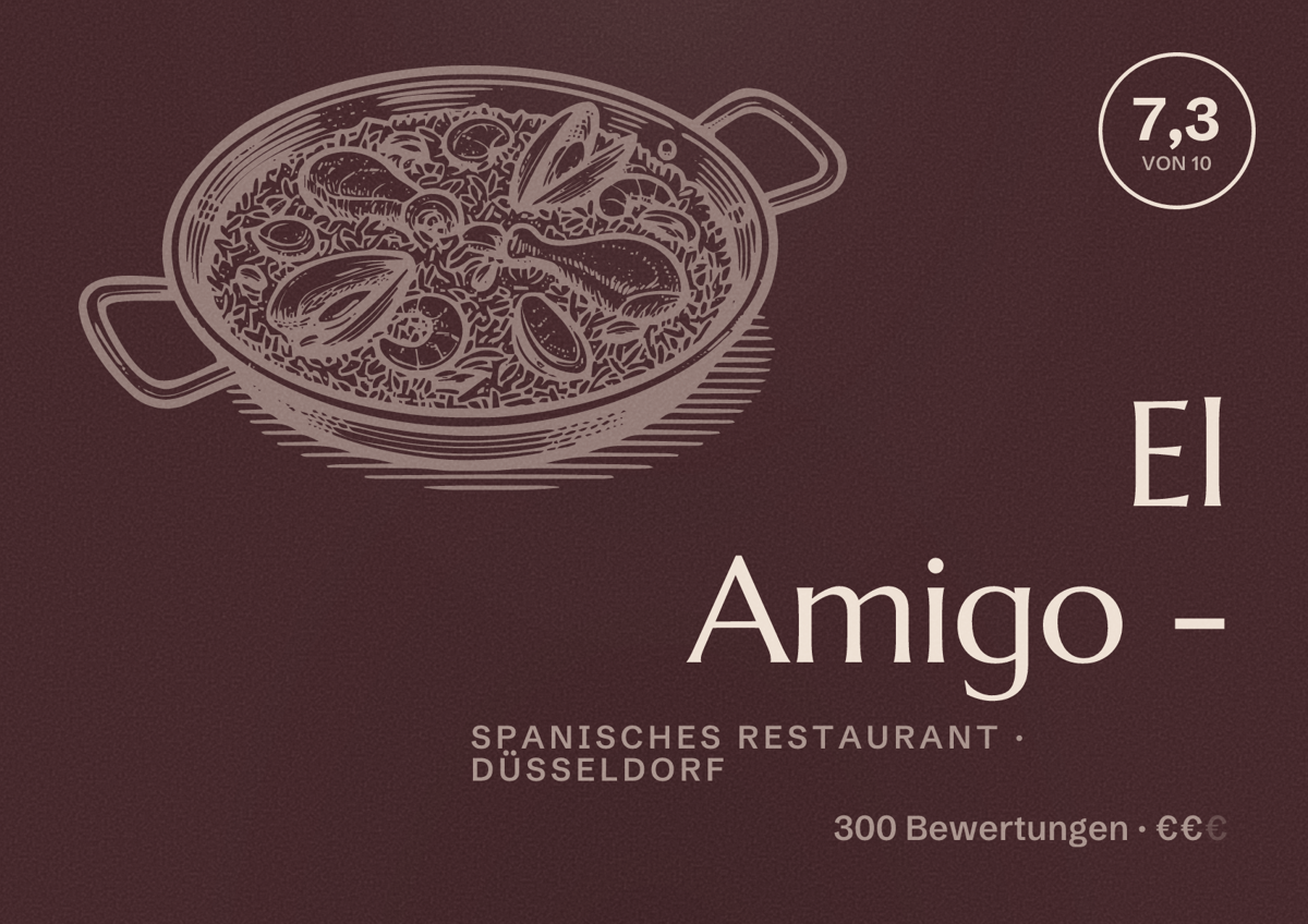 Illustriertes Poster von El Amigo -, Spanisches Restaurant in Düsseldorf: Bewertung 7,3 von 10 aus 300 Bewertungen, Preisniveau €€