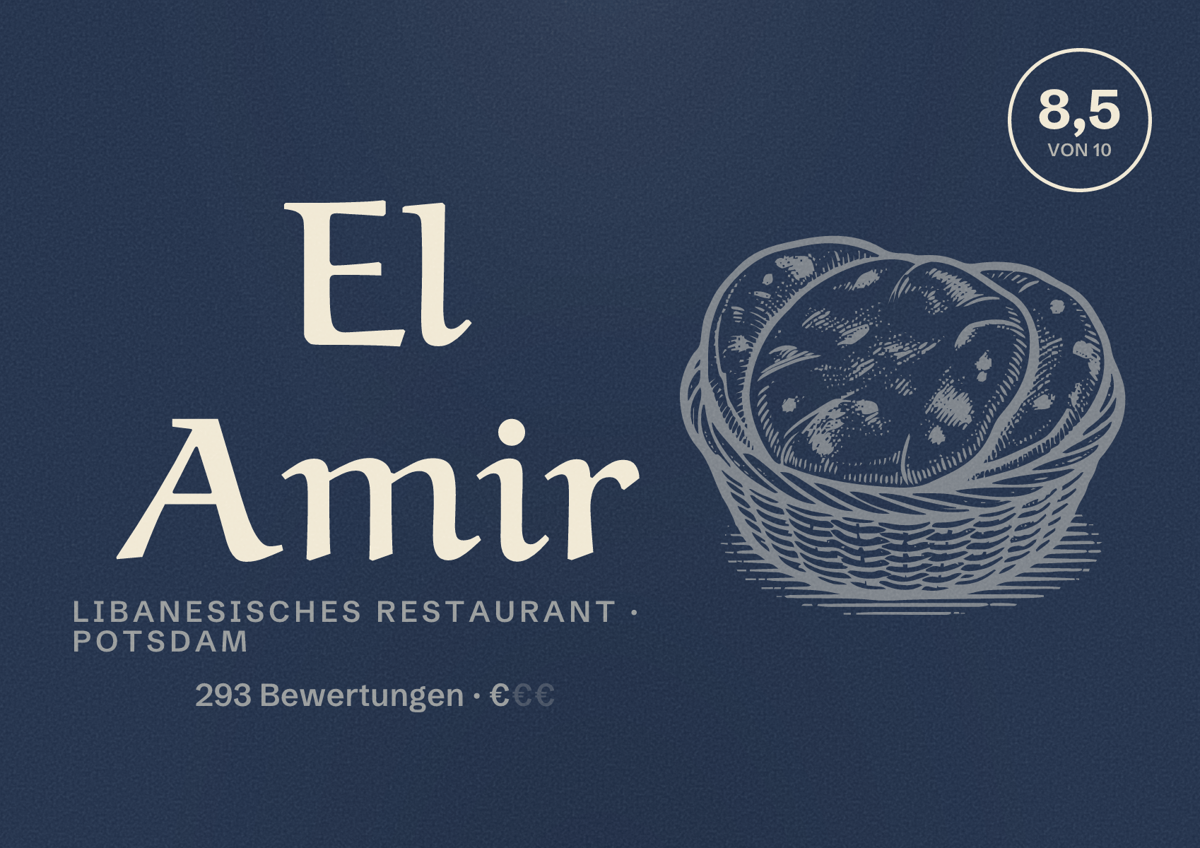 Illustriertes Poster von El Amir, Libanesisches Restaurant in Potsdam: Bewertung 8,5 von 10 aus 293 Bewertungen, Preisniveau €