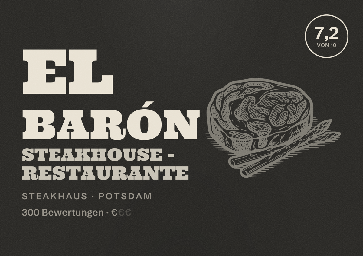 Illustriertes Poster von El Barón Steakhouse - Restaurante, Steakhaus in Potsdam: Bewertung 7,2 von 10 aus 300 Bewertungen, Preisniveau €