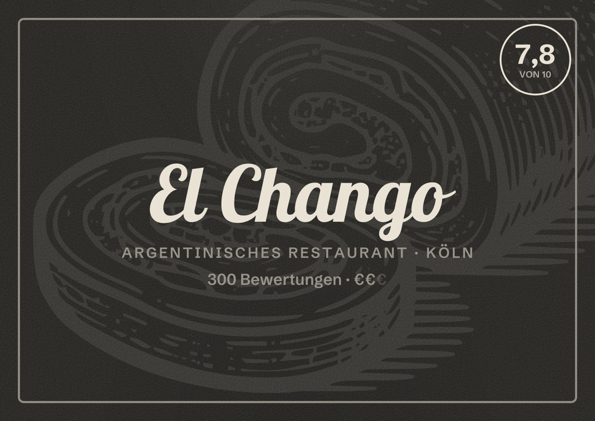 Illustriertes Poster von El Chango, Argentinisches Restaurant in Köln: Bewertung 7,8 von 10 aus 300 Bewertungen, Preisniveau €€